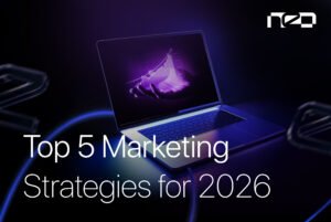 5 Digital Marketing Strategies That Will Work Best in 2026